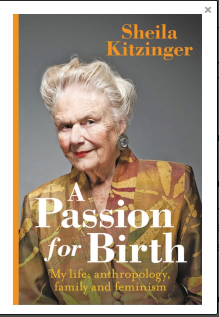 Sheila Kitzinger's book A Passion For Birth is still available