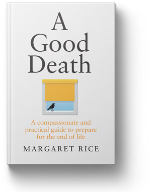 A Good Death Book By Maragret Rice 2019