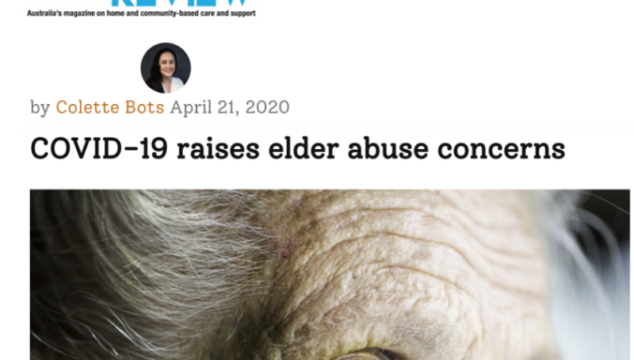 'Covid-19 raises elder abuse concerns' by Colette Bots in Community Care Review