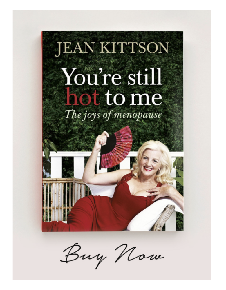 You're Still Hot To Me - Jean Kittson